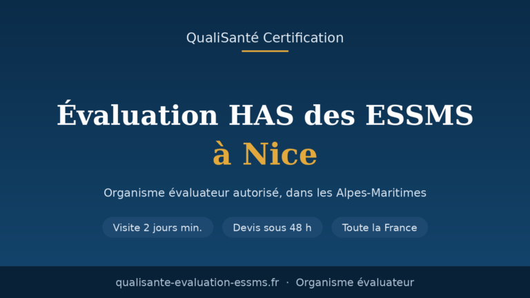 Évaluation ESSMS Nice : organisme évaluateur dans les Alpes-Maritimes